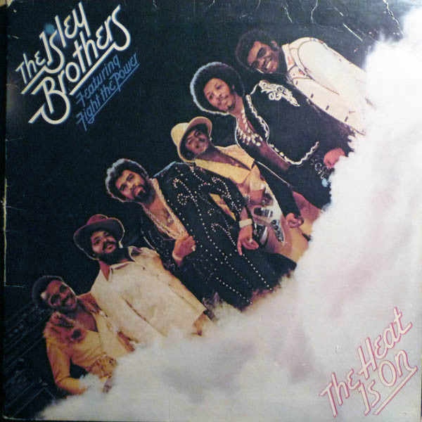 The Isley Brothers - The Heat Is On