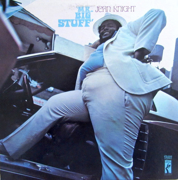 Jean Knight - Mr. Big Stuff