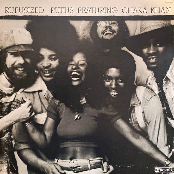 Rufus Featuring Chaka Khan* - Rufusized