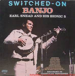 Earl Snead And His Bionic 5 - Switched On Banjo