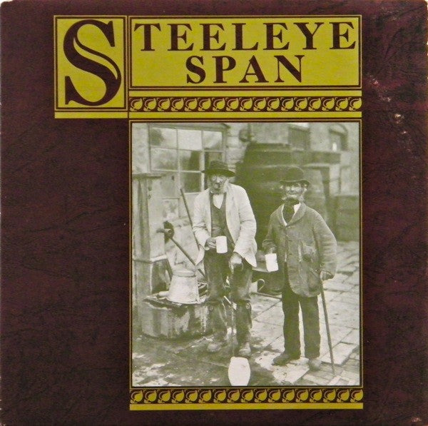 Steeleye Span - Ten Man Mop Or Mr. Reservoir Butler Rides Again