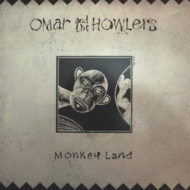 Omar And The Howlers - Monkey Land