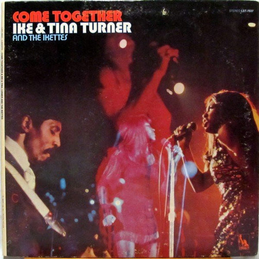 Ike & Tina Turner And The Ikettes - Come Together