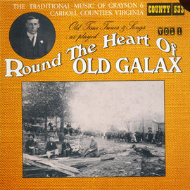 Various - Round The Heart Of Old Galax Vol. 1