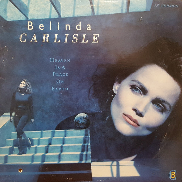 Belinda Carlisle - Heaven Is A Place On Earth