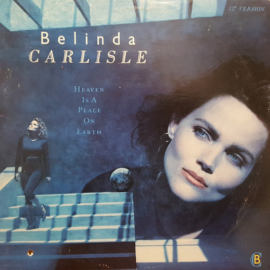 Belinda Carlisle - Heaven Is A Place On Earth
