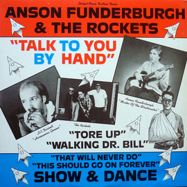 Anson Funderburgh & The Rockets - Talk To You By Hand