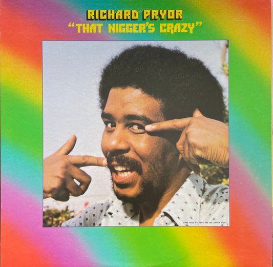 Richard Pryor - That Nigger's Crazy