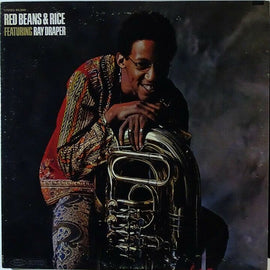 Red Beans & Rice Featuring Ray Draper - Red Beans & Rice Featuring Spare Ribs