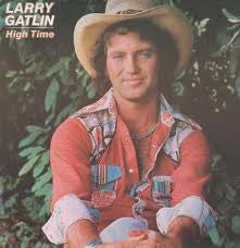 Larry Gatlin - High Time