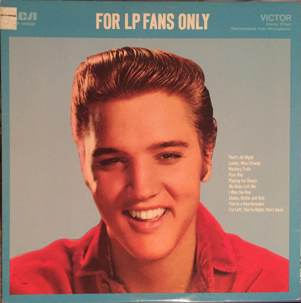Elvis Presley - For LP Fans Only