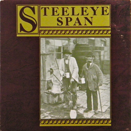 Steeleye Span - Ten Man Mop Or Mr. Reservoir Butler Rides Again